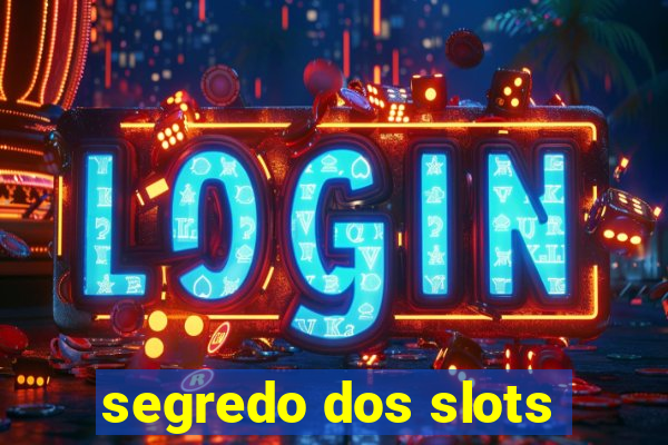 segredo dos slots