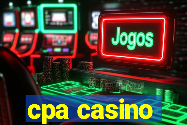 cpa casino