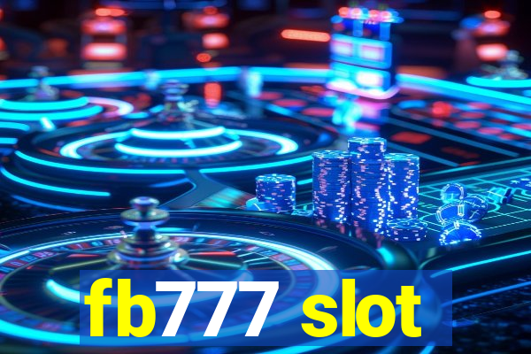 fb777 slot