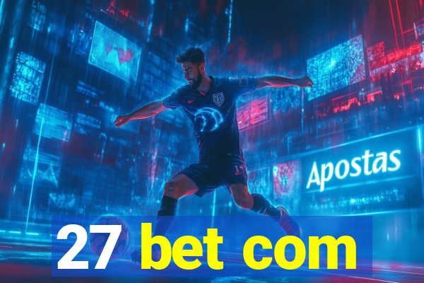 27 bet com