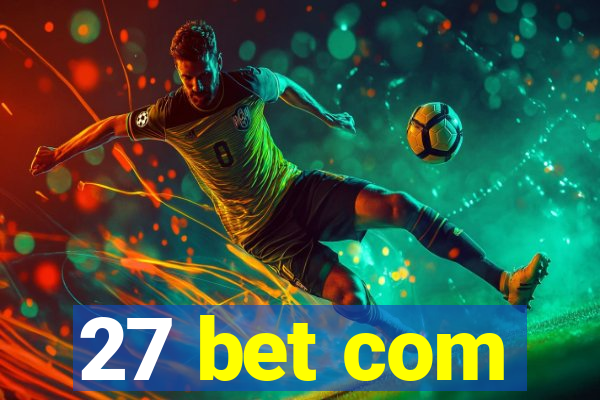 27 bet com