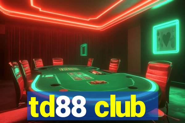 td88 club