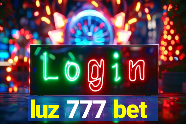 luz 777 bet