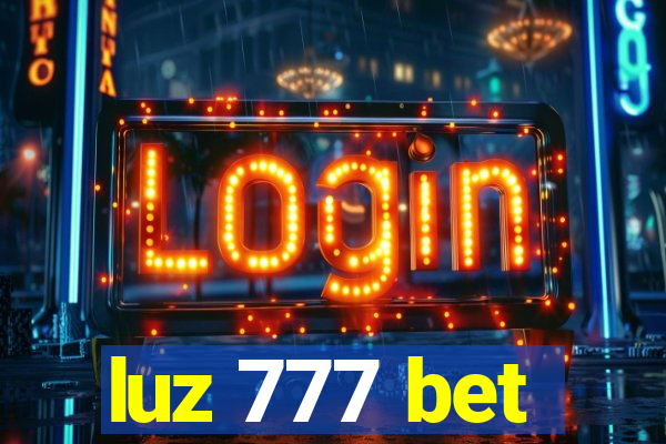 luz 777 bet