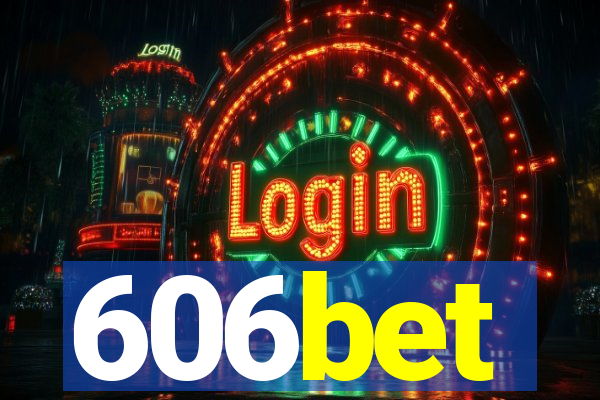 606bet