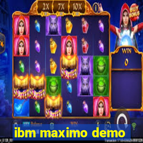 ibm maximo demo