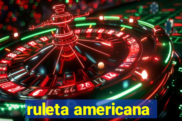 ruleta americana