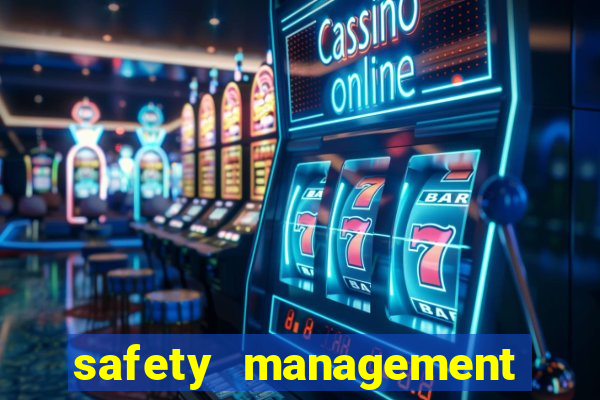 safety management system software casino