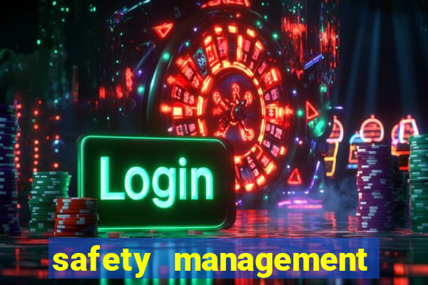 safety management system software casino