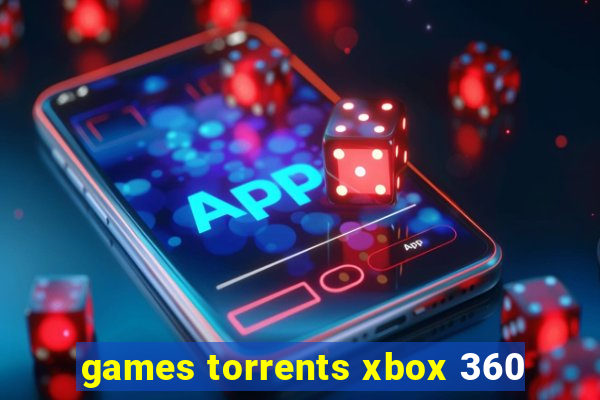 games torrents xbox 360