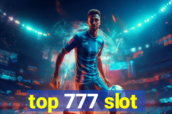 top 777 slot