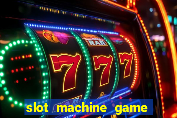 slot machine game for free