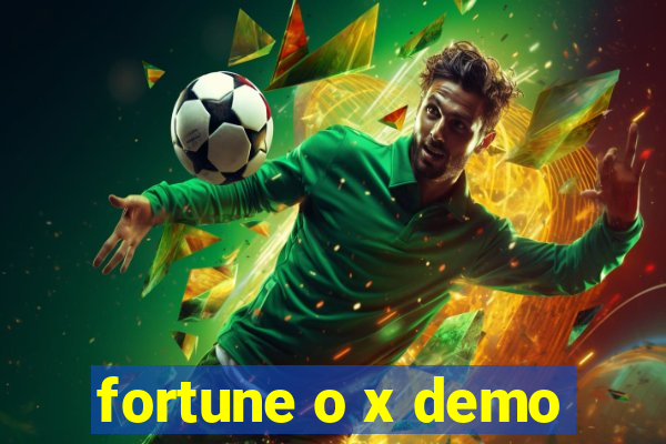 fortune o x demo