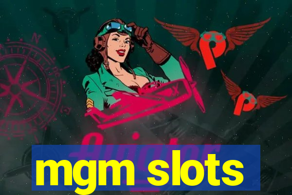 mgm slots