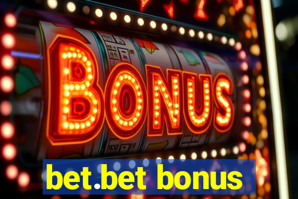 bet.bet bonus