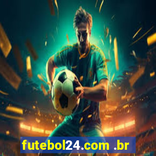 futebol24.com .br