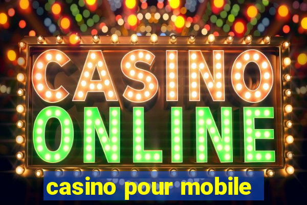 casino pour mobile