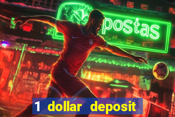 1 dollar deposit casinos nz