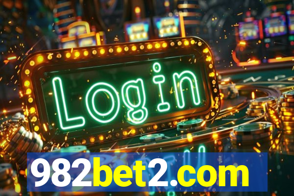 982bet2.com