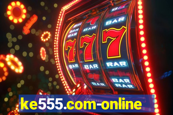 ke555.com-online slots casino