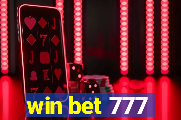 win bet 777