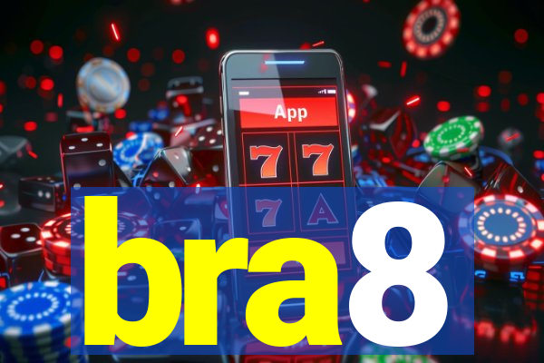 bra8