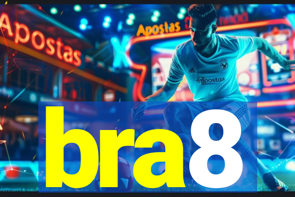 bra8