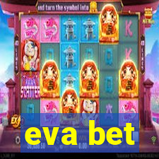 eva bet