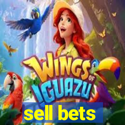 sell bets