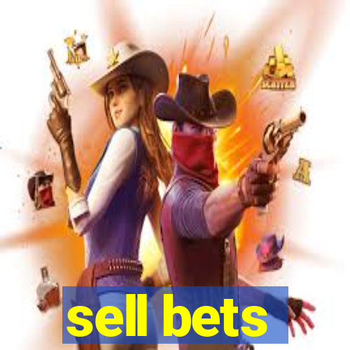 sell bets