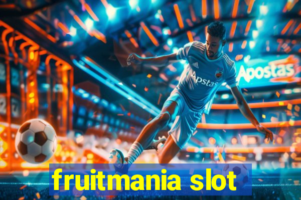 fruitmania slot