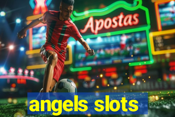 angels slots