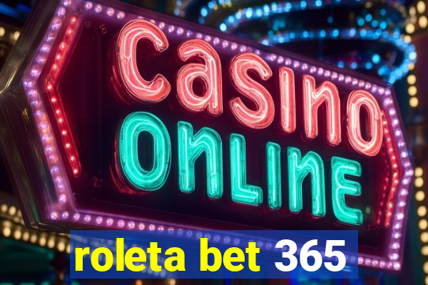 roleta bet 365