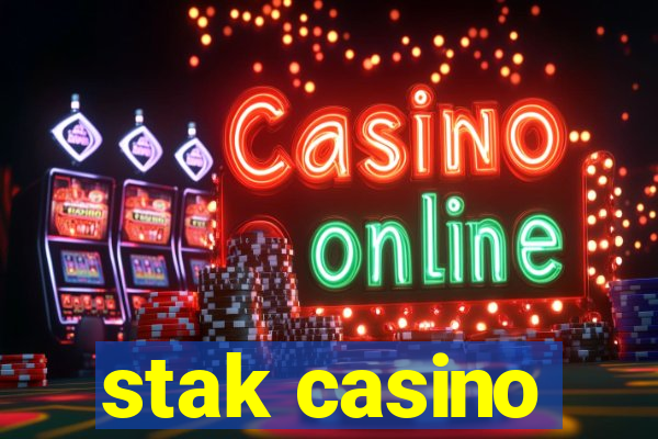 stak casino