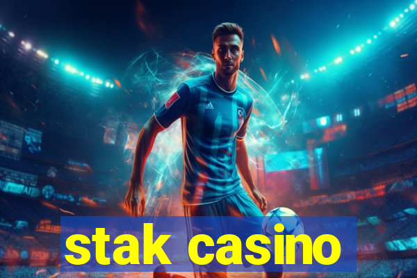 stak casino