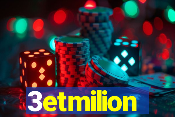 3etmilion