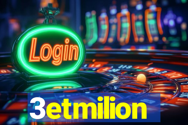 3etmilion