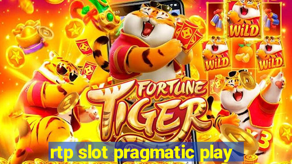 rtp slot pragmatic play