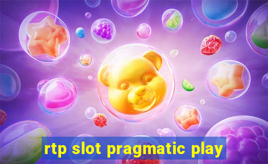 rtp slot pragmatic play