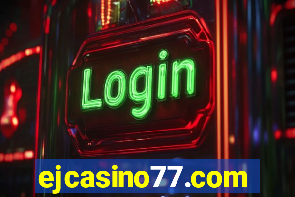 ejcasino77.com