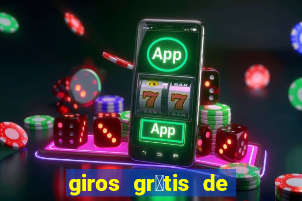 giros gr谩tis de registro sem dep贸sito