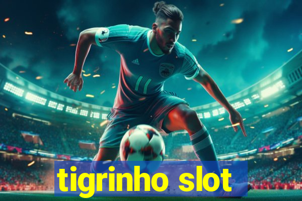 tigrinho slot