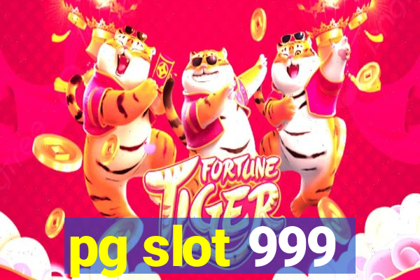 pg slot 999