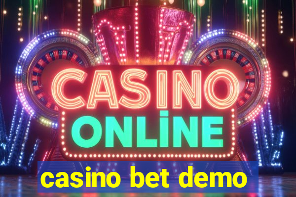 casino bet demo