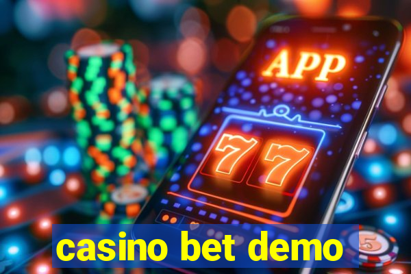 casino bet demo