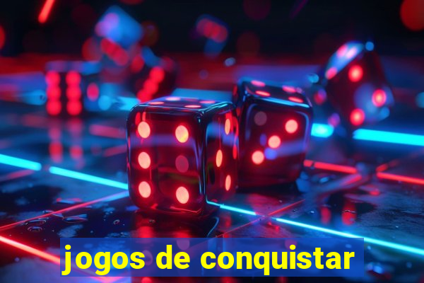 jogos de conquistar