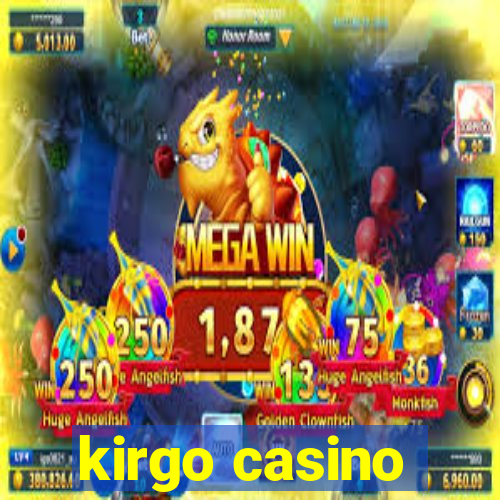 kirgo casino