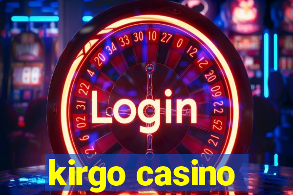 kirgo casino