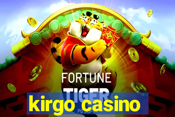 kirgo casino