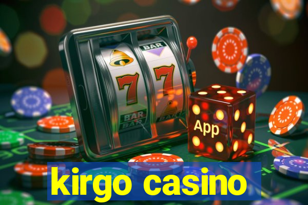 kirgo casino